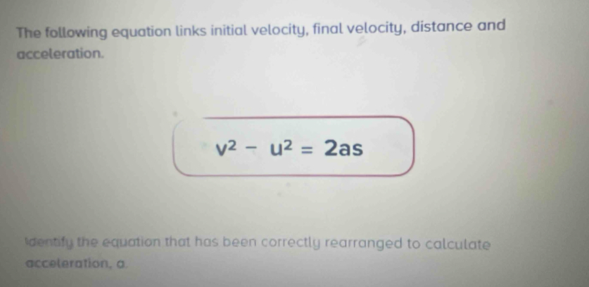 Solved: The following equation links initial velocity, final velocity ...