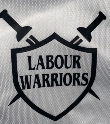 LABOUR 
WARRIORS