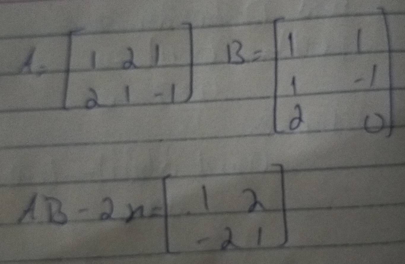 lambda B-2n=beginbmatrix 1&2 -2&1endbmatrix