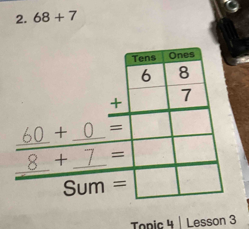 68+7
Topic 4 | Lesson 3