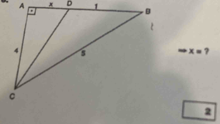 9
x= ？
2