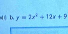 y=2x^2+12x+9