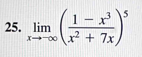 limlimits _xto -∈fty ( (1-x^3)/x^2+7x )^5