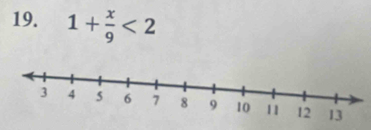 1+ x/9 <2</tex>