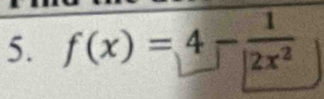 f(x)=4- 1/2x^2 