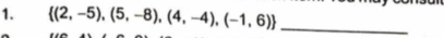  (2,-5),(5,-8),(4,-4),(-1,6) _