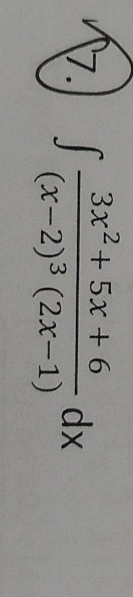 ∈t frac 3x^2+5x+6(x-2)^3(2x-1)dx