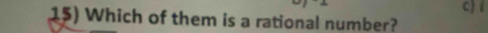 Which of them is a rational number?