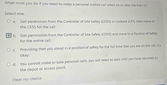 Solved: What must you do if you need to make a personal mobile call ...