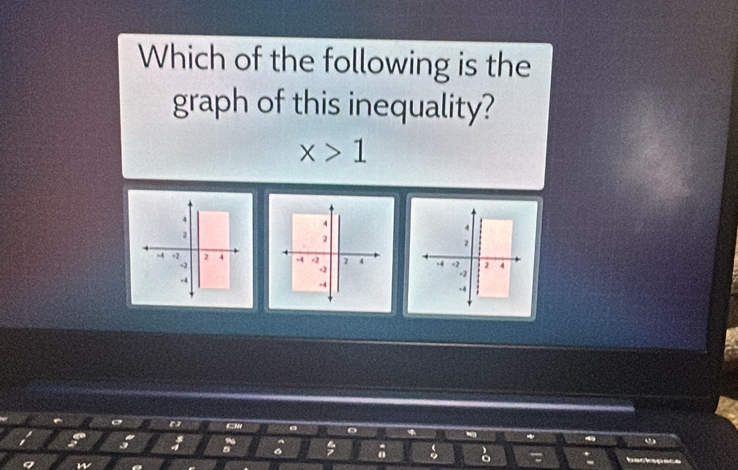 Which of the following is the 
graph of this inequality?
x>1

a 
:
4
6 =