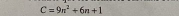 C=9n^2+6n+1