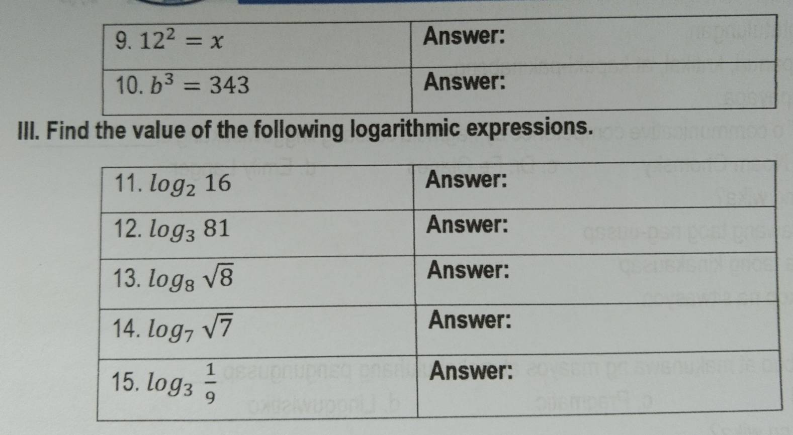 Find the value of the following logarithmic expressions.