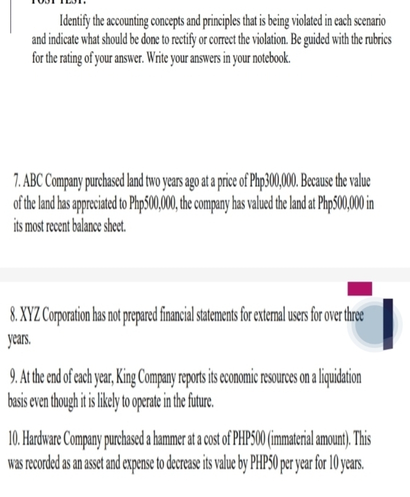 Solved: Identify the accounting concepts and principles that is being  violated in each scenario a [Business]