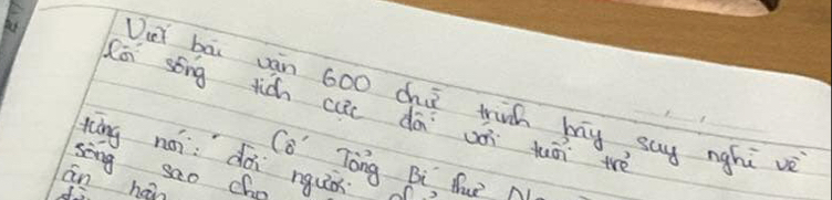 Dur bai ván 600 chú trid my say nghi vè 
(āi sóng tich cu dā uài tuán tè_ 
tàng nǎi: dài nguǒ 
Co Tong Bi, Hut N 
sing sao chn 
an hán I3