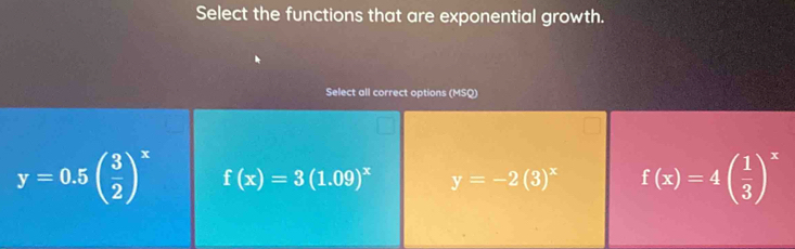 Select the functions that are exponential growth.