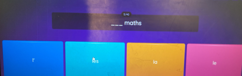 maths 
I' 
la 
le