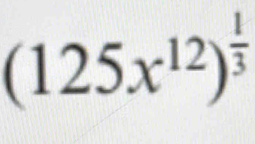 (125x^(12))^ 1/3 