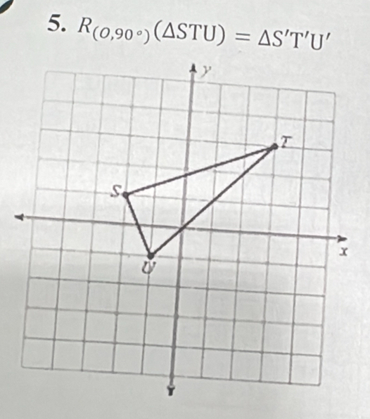 R_(0,90°)(△ STU)=△ S'T'U'