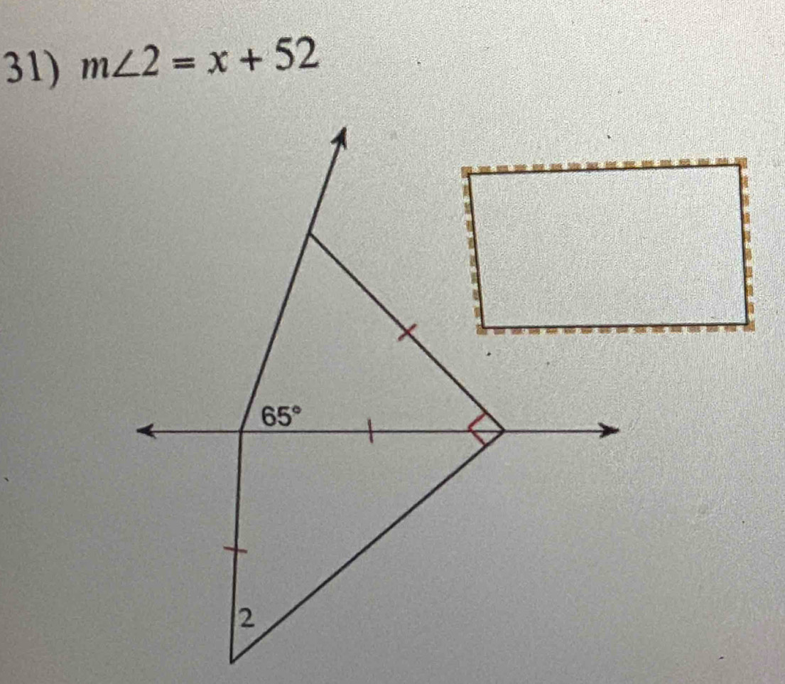 m∠ 2=x+52
65°
2