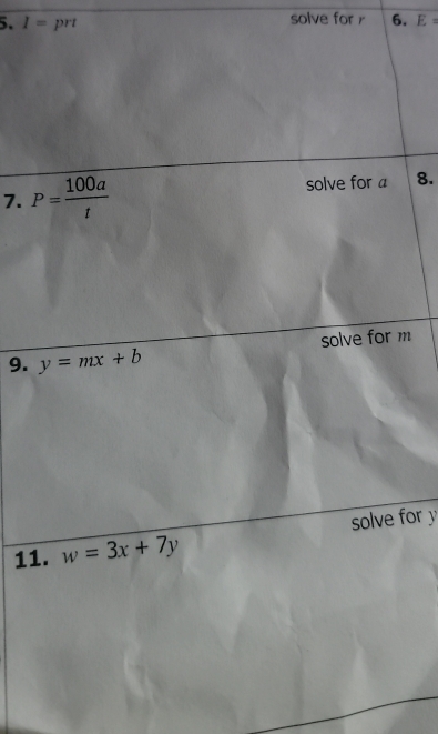 I= prt solve for r 6. E=
7.  8.
m
9. 
11fory