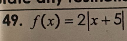 f(x)=2|x+5|