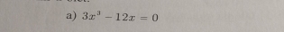 3x^3-12x=0