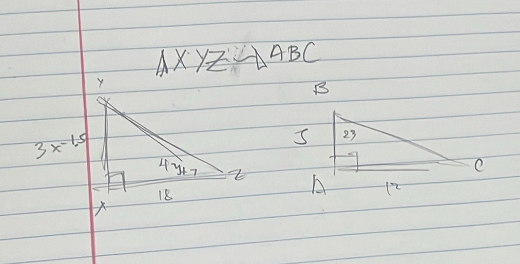 △ XYZsim △ ABC
B
3x-1.5