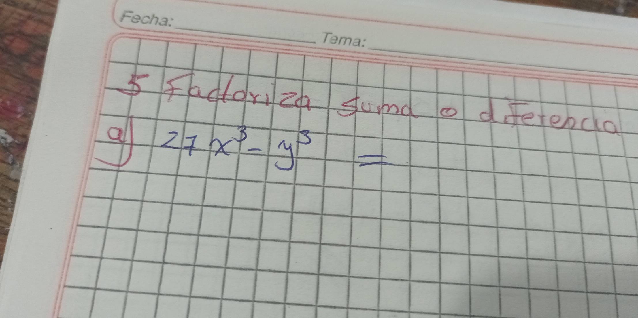 5fadorizh sumd o difetendo 
9 27x^3-y^3=