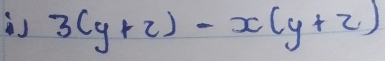 is 3(y+2)-x(y+2)