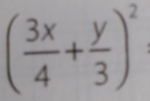 ( 3x/4 + y/3 )^2