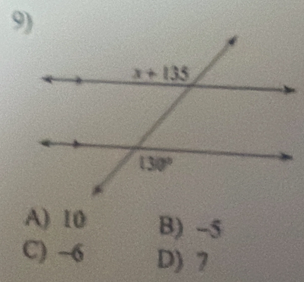 A) 10
B) -5
C) ~6
D) 7