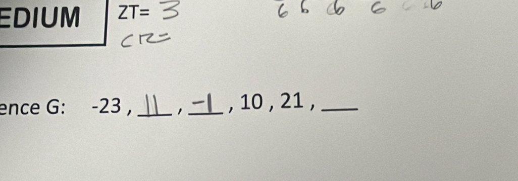 EDIUM ZT=
ence G: -23 , _1_ , 10 , 21 ,_