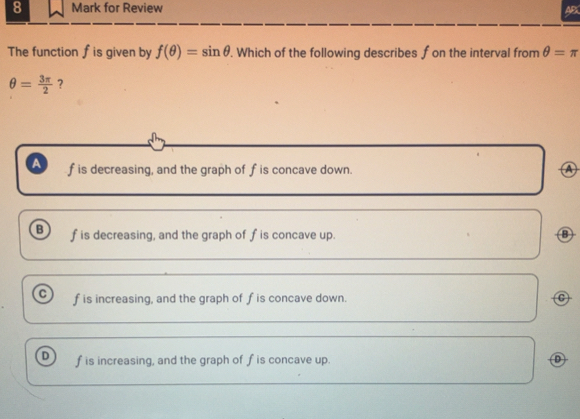 Solved: for Review AP The function f is given by f(θ )=sin θ. Which of ...