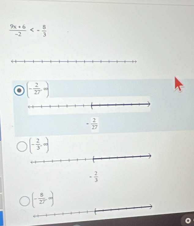  (9x+6)/-2 <- 8/3 
(- 2/27 ,∈fty )
- 2/27 
(- 2/3 ,∈fty )
(- 8/27 ,∈fty )