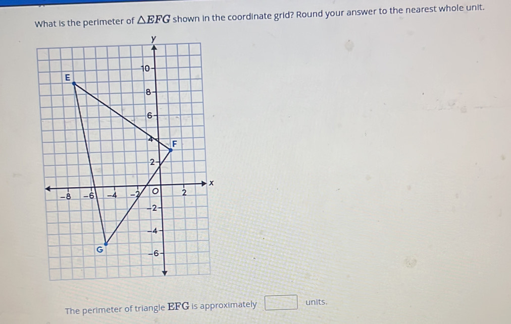 Solved: What is the perimeter of EFG shown in the coordinate grid ...