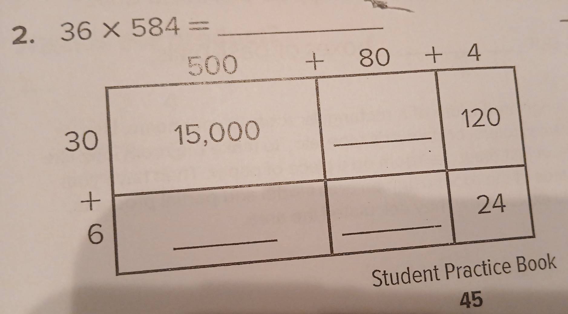 2 36* 584= _
45