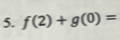 f(2)+g(0)=