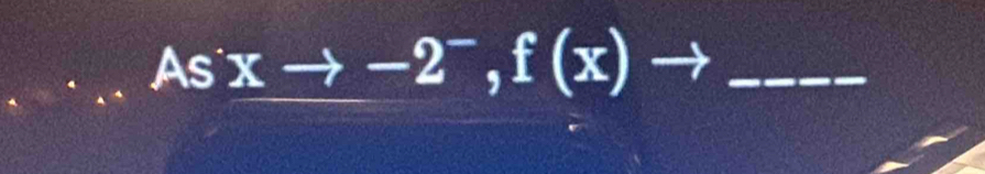 Asxto -2^-,f(x)to