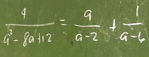  4/a^3-8a+12 = 9/a-2 + 1/a-6 