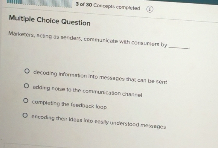 Solved: of 30 Concepts completed 1 Multiple Choice Question Marketers ...