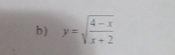 y=sqrt(frac 4-x)x+2