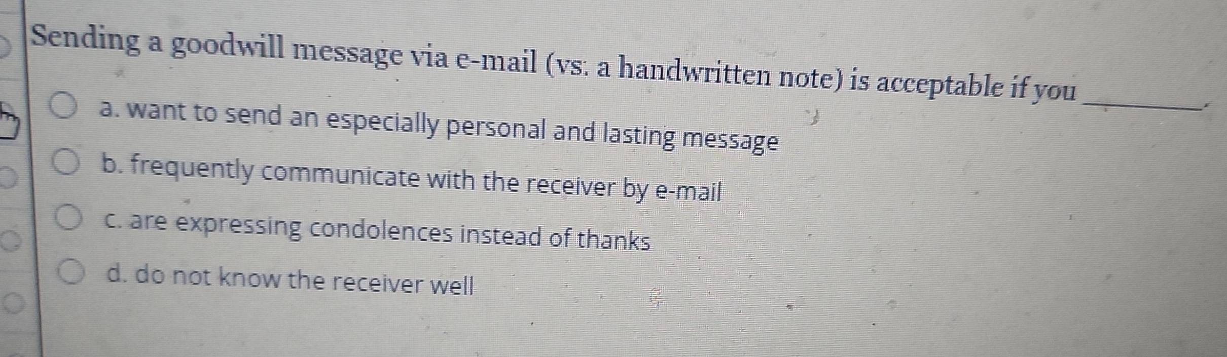 Solved: Sending a goodwill message via e-mail (vs. a handwritten note ...