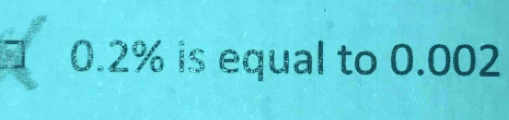 1 0.2% is equal to 0.002