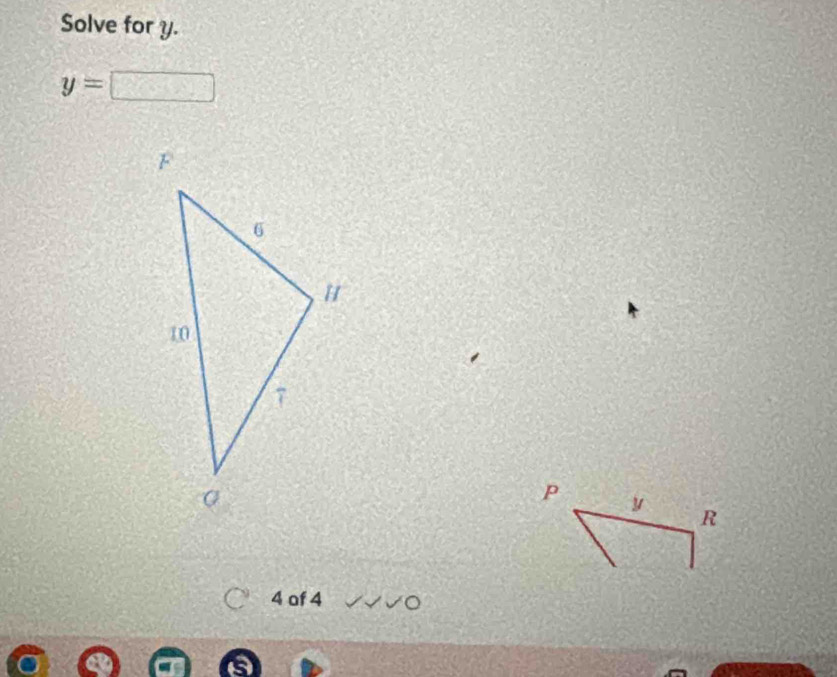 Solve for y.
y=
p y R
4 of 4