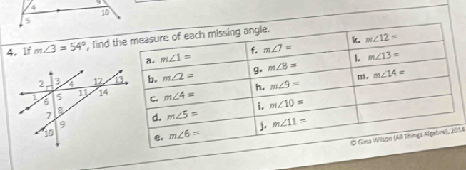 4 9
10
5
4. If m∠ 3=54° , find t
14