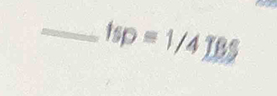 tsp=1/4TBS