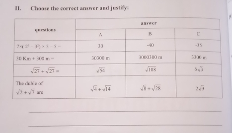 Choose the correct answer and justify:
_
_