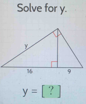 Solve for y.
y= ^circ . ？