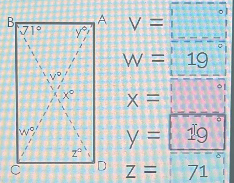 V=□°
overline BC
1
W=19
x=□°
y=19°
z=71