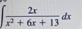 ∈t  2x/x^2+6x+13 dx